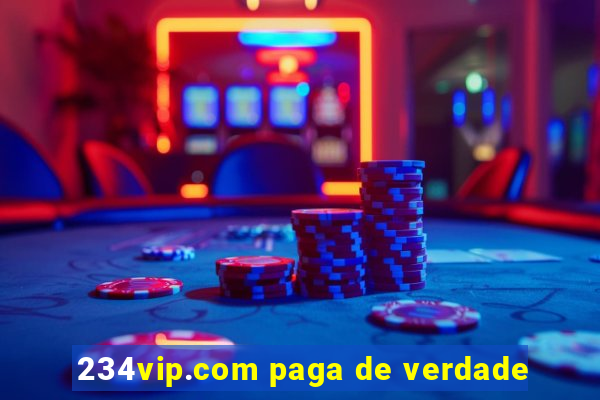 234vip.com paga de verdade